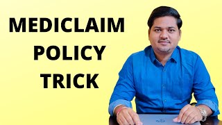 Mediclaim Policy in Hindi  Health insurance policy  Mediclaim Policy Trick  insurance [upl. by Obediah]