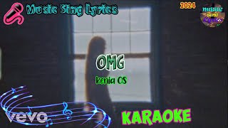 OMG  KENIA OS KaraokeLyrics Oficial Music Sing Lyrics🎵 [upl. by Hamrnand]