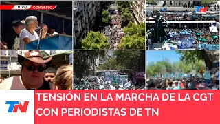 TENSIÓN EN LA COBERTURA DE TN EN LA MARCHA DE LA CGT [upl. by Eicnahc626]