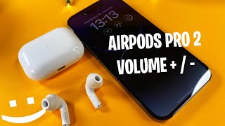 How to Control AirPods Pro 2 Volume  How to Turn Volume Up  Down [upl. by Aivart]