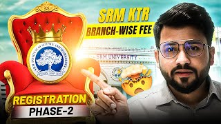 SRMJEEE Phase 2 Application Form 2024  Admission Process  Branchwise Fee Structure amp Seat intake [upl. by Atinniuq]