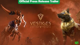 Vestiges Fallen Tribes Game Release Trailer [upl. by Pius786]