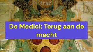 Renaissance  De Medici Terug aan de macht 1537  1737 [upl. by Ormiston]