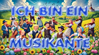 Ich bin ein Musikante  Kinderlied mit Text zum Mitsingen [upl. by Ahcarb]