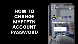 How To Change myPTPTN Account Password l Reset Password for Those Who Forgot [upl. by Hairim]