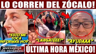 DE EMERGENCIA LO CORRIERON DEL ZÓCALO Y LLORA BOOOM EUA CONFIRMA A CLAUDIA ESTO NOS VEMOS AMLO [upl. by Lehcin263]