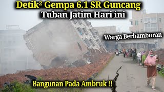 BARU SAJA JATIM TERBELAH  DETIK² GEMPA 61 SR GUNCANG TUBAN HARI INI Gempa Terasa Hingga Semarang [upl. by Hilda]