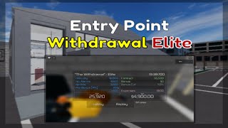 ROBLOX Entry Point Withdrawal Elite [upl. by Anirtac]