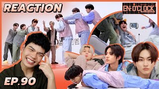 Reaction  ENOCLOCK EP90  ENHYPEN  จะนอน จะหลับ จะตื่น ก็ถูกต้องทั้งหมด✅  SiiWARU [upl. by Gad]