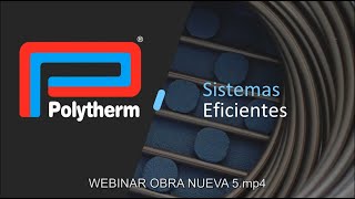 WEBINAR SUELO RADIANTE OBRA NUEVA [upl. by Nosemyaj903]