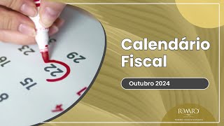 Outubro 2024  Calendário  agenda fiscal [upl. by Lenrow]