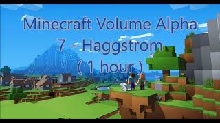 C418  Haggstrom  Minecraft Volume Alpha 7   Hal 3   1 hour [upl. by Horwitz]