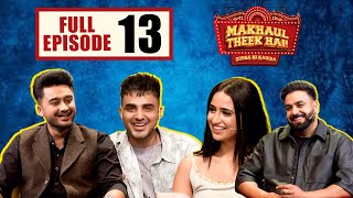 Makhaul Theek Hai Ep 13  Sukh Sanghera Armaan Bedil amp Tanu Grewal  Tabbar Hits TV Official [upl. by Nareht93]