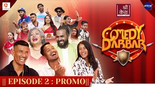 COMEDY DARBAR  Episode 2 Trailer  Kiran Chemjong Lalit Rajbanshi Saraswoti Chaudhari [upl. by Maxama]