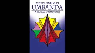 Audiobook da Umbanda  📚 As sete linhas de Umbanda 📚  Áudiolivro [upl. by Balas]