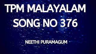 TPM Malayalam song no 376Neethi puramagum [upl. by Soneson]