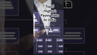 India ke Top 5 Highest Paying Jobs [upl. by Lasky649]