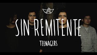 TEENAGERS  Sin Remitente Video Oficial [upl. by Ydnerb]