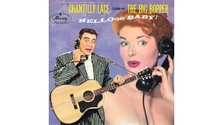 The Big Bopper  Chantilly Lace 1958 [upl. by Arramahs94]