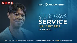 Sunday Service 12th May 2024  Sis Joy Small  NTCG Handsworth [upl. by Anaeirb355]