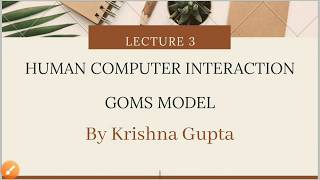 GOMS MODEL in HCI  your study guru  By Krishna Gupta [upl. by Nylirrej]