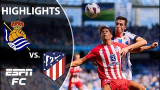 Real Sociedad vs Atletico Madrid  LALIGA Highlights  ESPN FC [upl. by Sybyl]