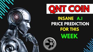 Insane QUANT QNT Price Prediction for THIS WEEK by AI [upl. by Prowel]