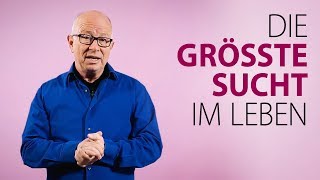 Robert Betz  Die größte Sucht im Leben [upl. by Hayyim]