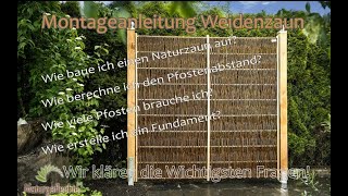 Sichtschutz Zaun aufstellen  Aufbau und Montageanleitung für Naturzäune von Weidenprofi [upl. by Helas]