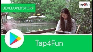 Android Developer Story Chinese developer Tap4Fun improves user ratings with Google Play [upl. by Socha]