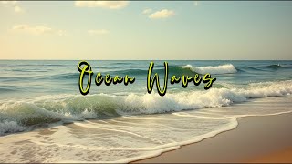 Ocean Waves – 10 Hours of Relaxing Sea Sounds for Sleep and Meditation [upl. by Joliet167]