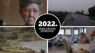 Top 10  Najbolji hrvatski dokumentarni filmovi 2022 godine [upl. by Hasheem275]