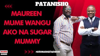 PATANISHO  MAUREEN  MUME WANGU AKO NA SUGAR MUMMY [upl. by Joelly878]