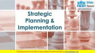 Strategic Planning And Implementation PowerPoint Presentation Slides [upl. by Ytsrik]