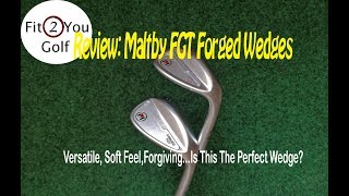 Review Maltby FGT Wedge From The Golfworks [upl. by Amlus]