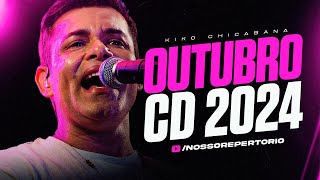 KIKO CHICABANA 2024  OUTUBRO 2024 10 MÚSICAS NOVAS AXÉ PRA PAREDÃO [upl. by Faith880]