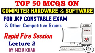 TOP 50 Mcqs On  Hardware and Software  For Jkp Constable Exam [upl. by Ahsakal]