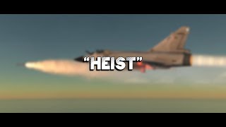 DCS World Cinematic  HEIST  Music Video [upl. by Devitt349]