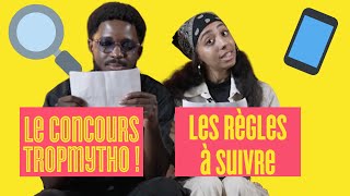 CONCOURS TROPMYTHO  LES RÈGLES [upl. by Perdita]