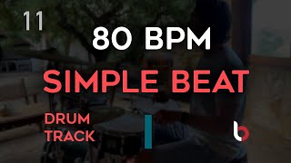 80 BPM Drum Beat  Simple Straight [upl. by Va]