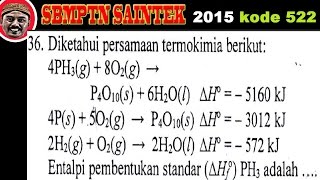 termokimia  SBMPTN 2015 SAINTEK 36 [upl. by Erdnad352]