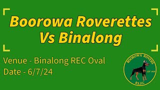 2024 Round 11  Boorowa Roverettes vs Binalong [upl. by Ardien533]