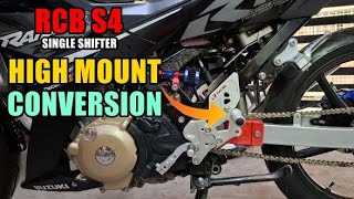 HIGH MOUNT CONVERSION NG RCB S4 SINGLE SHIFTER  RAIDER 150 FI  KAMBYO MOTO [upl. by Iznekcam]