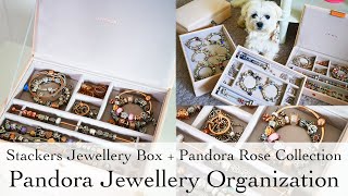 Pandora Bracelet and Charm Storage  Updated Stackers Jewellery Box  Pandora Rose Collection [upl. by Nrubloc189]