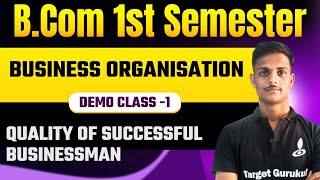 Quality of Successful Businessman  Business Organisation  BCom 1st Semester  Unit 1  DDUMGKVP [upl. by Jem]