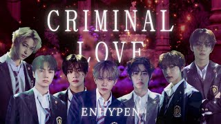 ENHYPEN【CRIMINAL LOVE】 日本語訳  FMV  パート分け [upl. by Nyrol]