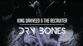 King Dayahwid amp King David the Recruiter  Dry Bones Official Lyrics Video [upl. by Llenrub]