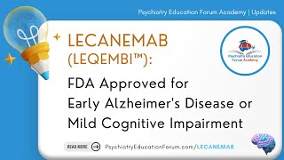 Lecanemab FDA Approved for Early Alzheimers Disease [upl. by Ahsien]