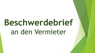 Beschwerdebrief an den Vermieter  schriftliche Prüfung B2 [upl. by Naleek309]