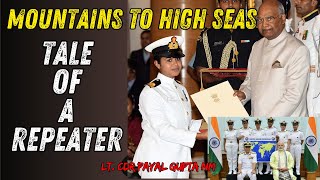 🌊 Meet Lt Cdr Payal Gupta A Trailblazer in the Indian Navy 🏅  Tale of a Repeater SSB Aspirant [upl. by Paehpos30]